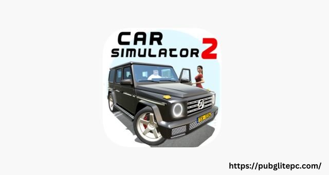 Car Simulator 2 Mod APK – Unlimited Money & Download for Free