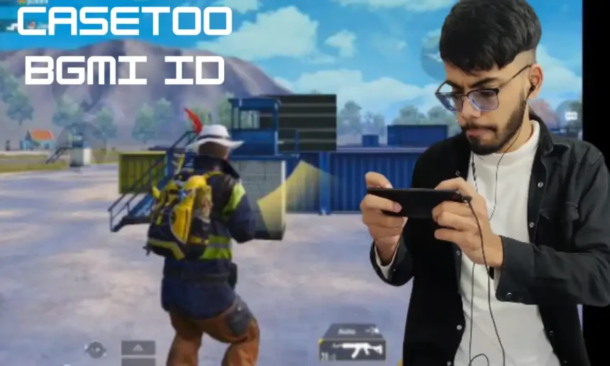 Casetoo BGMI ID