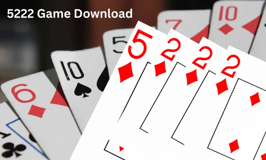 5222 Game Download